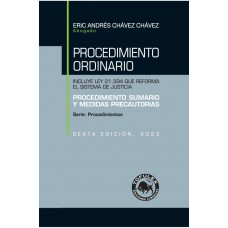 Procedimiento Ordinario de Mayor Cuantía, Procedimiento Sumario y Medidas Precautorias